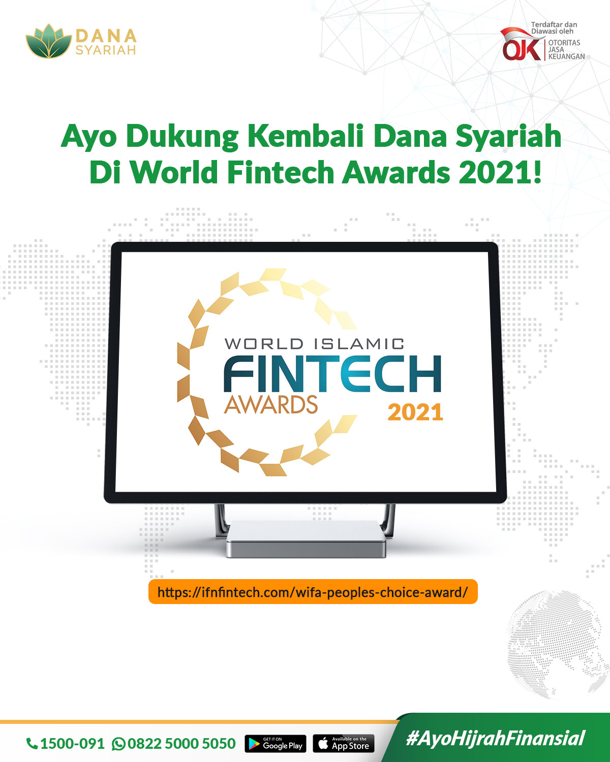 Dana Syariah Alhamdulillah Dana Syariah kembali menjadi nominasi di World Islamic Fintech Awards 2021