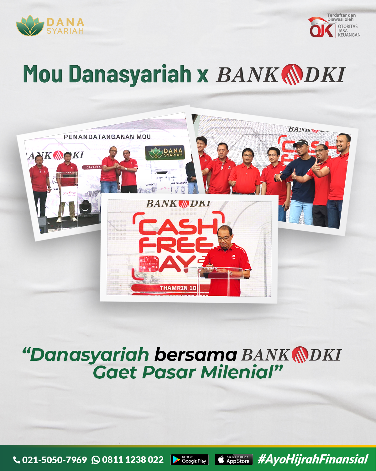 Dana Syariah Mou Danasyariah x Bank DKI “Danasyariah bersama Bank DKI Gaet Pasar Milenial”