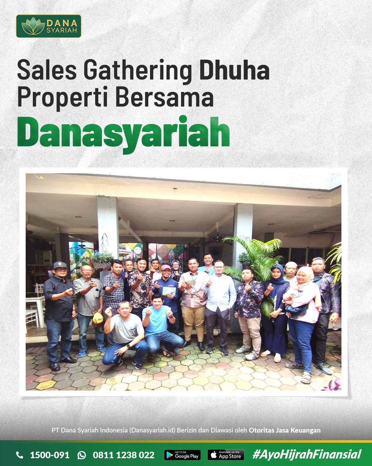 Dana Syariah Sales Gathering Dhuha Properti bersama Danasyariah