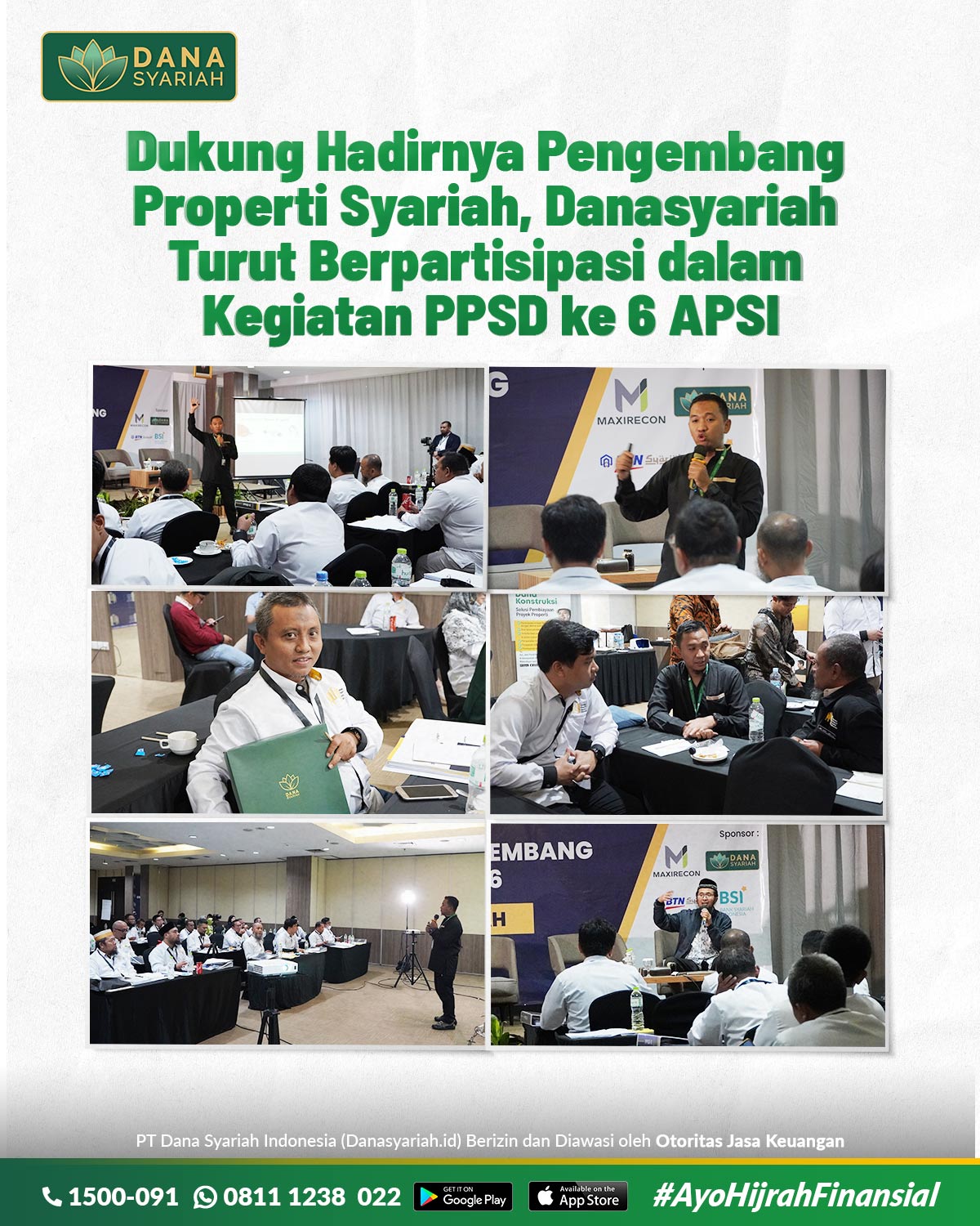 Dana Syariah Dukung Hadirnya Pengembang Properti Syariah, Danasyariah Turut Berpartisipasi pada Kegiatan PPSD ke 6 APSI