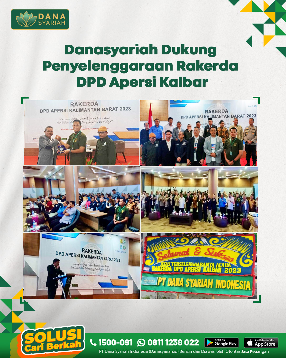 Dana Syariah Danasyariah Dukung Penyelenggaraan Rakerda DPD Apersi Kalbar