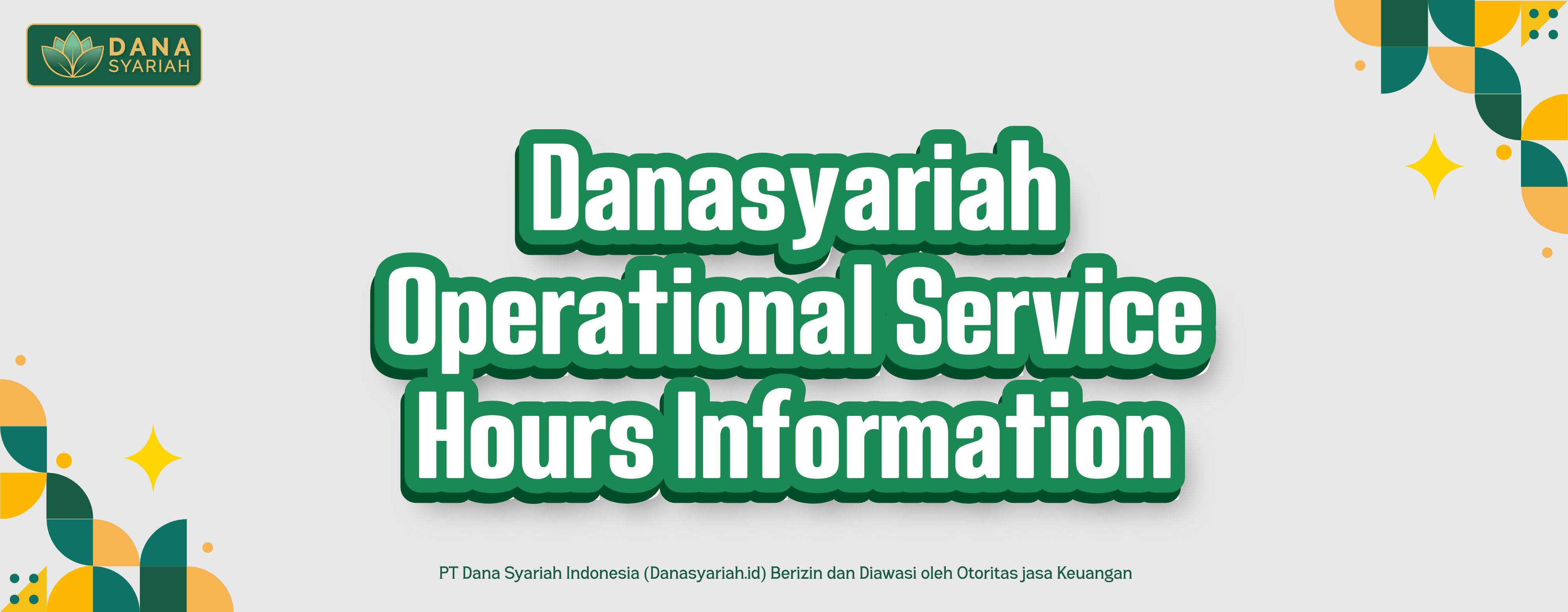 Danasyariah Operational Service Hours Information